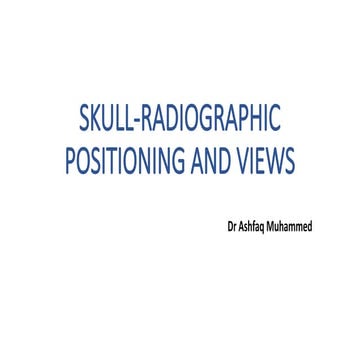 Xray views of skull1 | PPTX