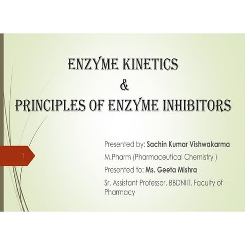 Skv Enzyme Kinetics and Principles of Enzyme Inhibition