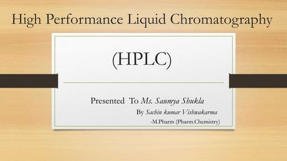 instrumentation of HPLC | PPTX | Chemistry | Science