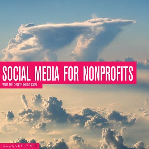 Social Media for Nonprofits: What the CSuite Should Know