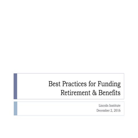 Best Practices for Funding Retirement & Benefits