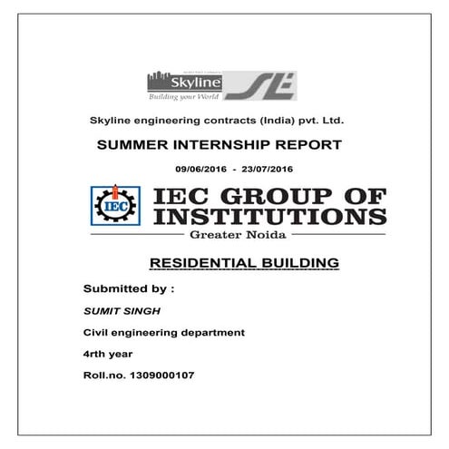 Construction of residential building