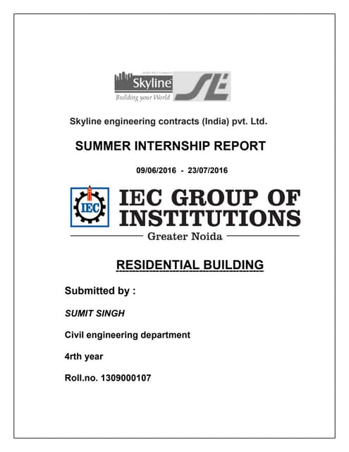 Construction of residential building