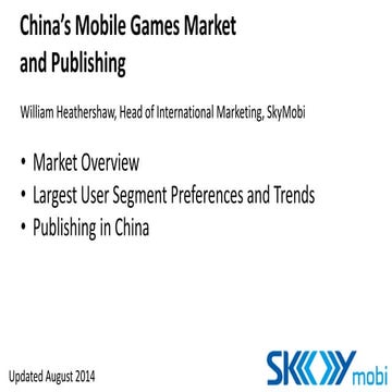 SkyMobi Chinese Mobile Games Market August 2014