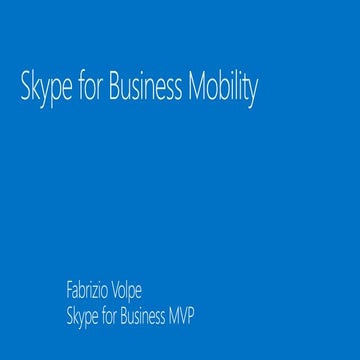 Skype for business mobility
