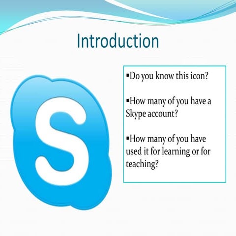 Skype for learning and teaching
