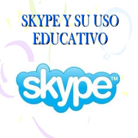 Skype y su uso educativo