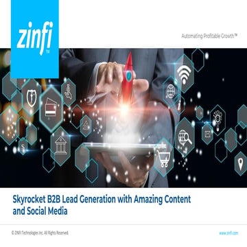 Skyrocket B2B Lead Generation with Amazing Content and Social Media