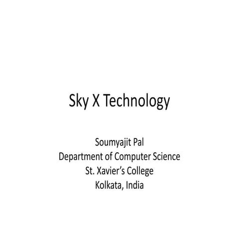 Sky x technology