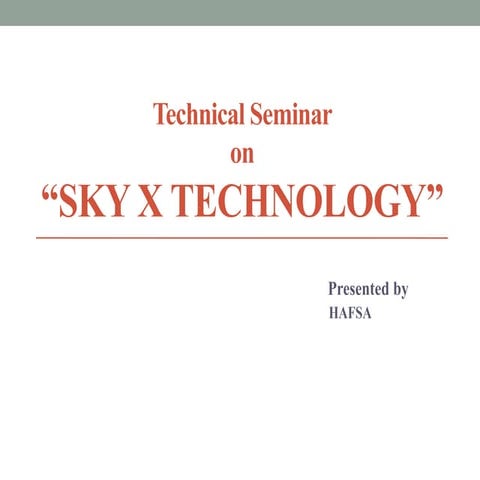 Sky x technology