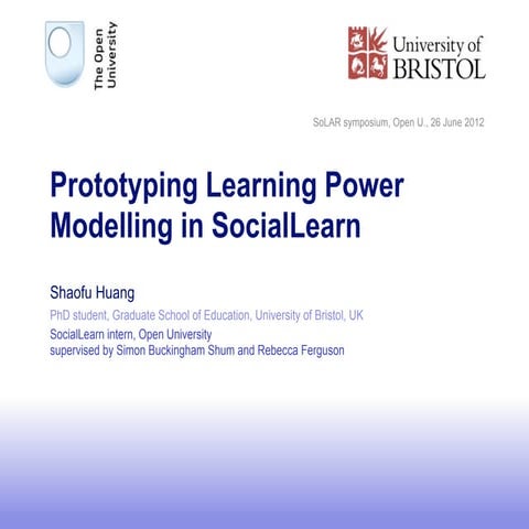 Prototyping Learning Power Modelling in SocialLearn