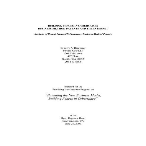 Building Fences In Cyberspace: Business Method Patents and the Internet