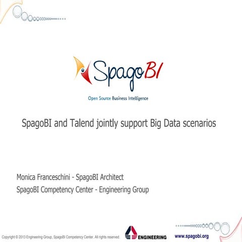 Solutions Linux 2013: SpagoBI and Talend jointly support Big Data scenarios 