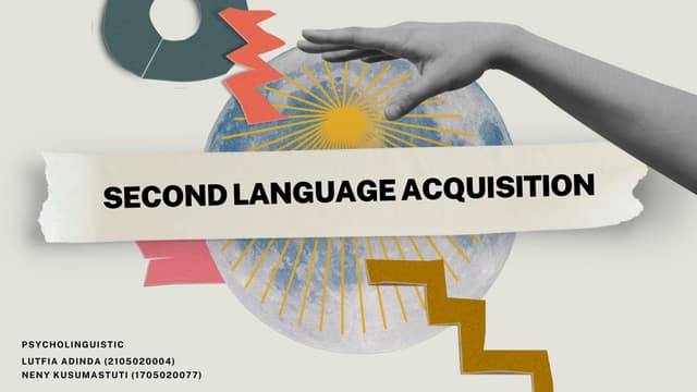Second Language Acquisition Psycholinguistics Pptx Second Language Acquisition Psycholinguistics Pptx