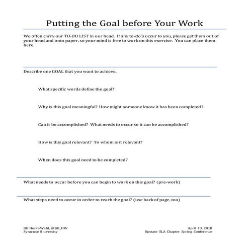 Putting the goal before your work: handout