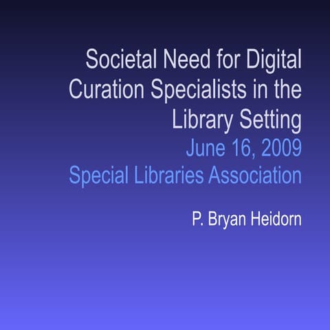 Sla2009 D Curation Heidorn