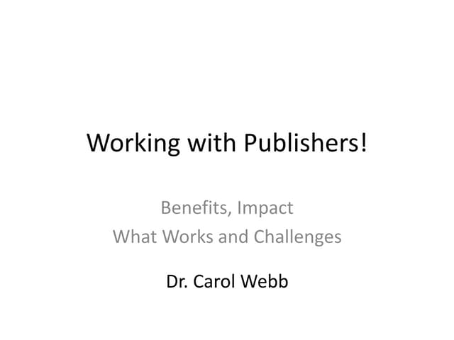 Working with Publishers: SLA Weekend Course 2014