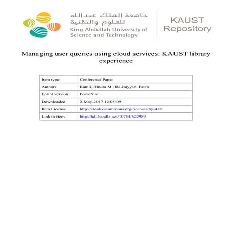 Managing user queries using cloud services: KAUST library experience