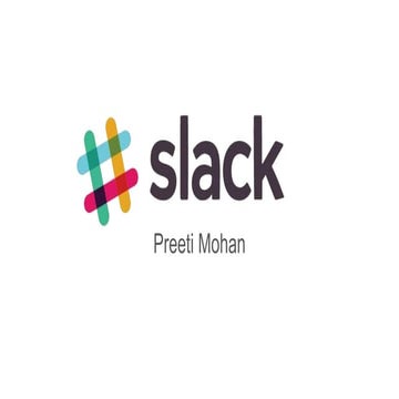 Slack- a presentation