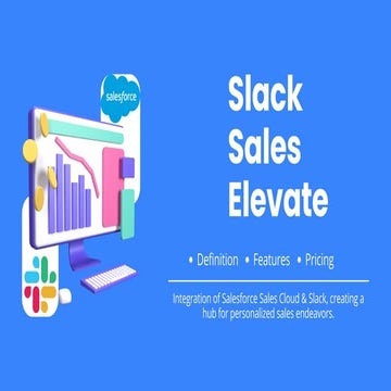Slack Sales Elevate