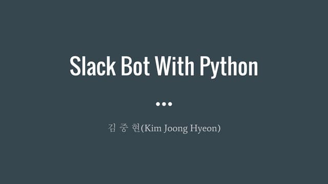 Slackbot with Python