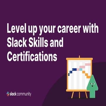 Slack Event - Level Up Your Career.pptx