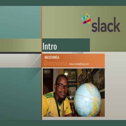 Slack presentation - Malusi