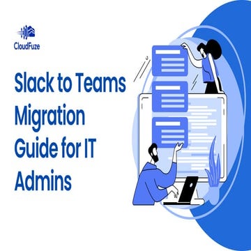 Slack to Teams Migration Guide for IT Admins.pdf