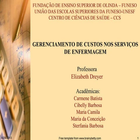 Gerenciamento de Custos nos Serviços de Enfermagem 