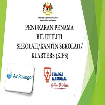 SLAID PENUKARAN PENAMA BIL UTILITI SEKOLAH.ppt