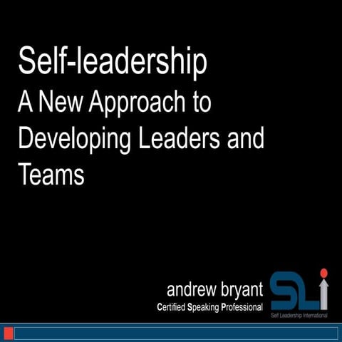 Self-leadership a new approach for leaders and teams