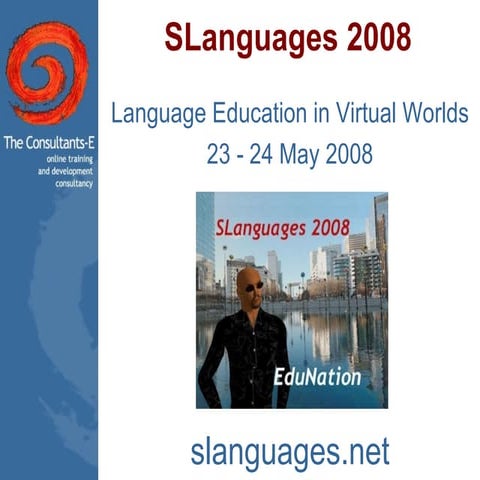 SLanguages 2008 Conference - 23 May 2008