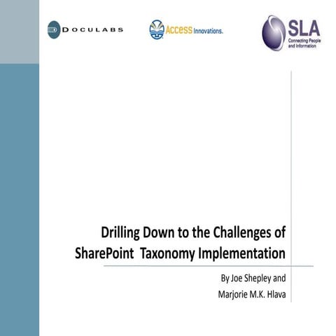 Drilling Down to the Challenges of SharePoint Taxonomy Implementation