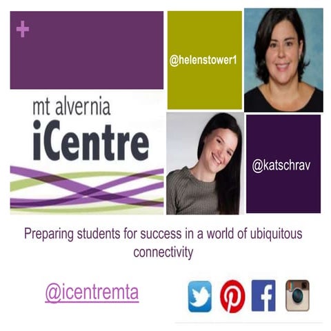 Preparing Students for success in a world of ubiquitous connectivity