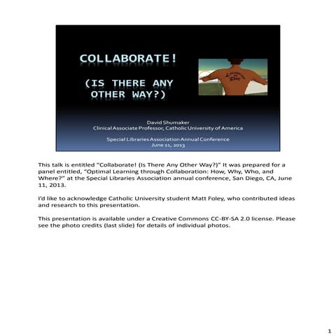 Collaborate! (Is There Any Other Way?)