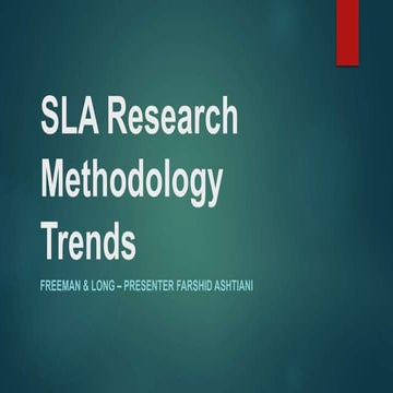 SLA Research Methodology Trends
