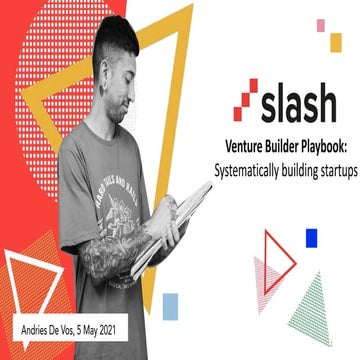 Slash  | The Venture Builder Playbook (5 may2021)