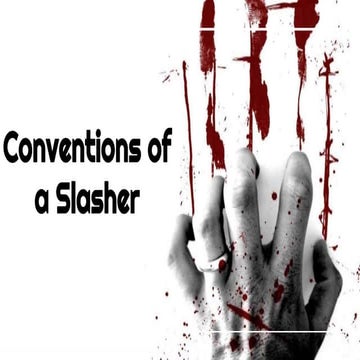 Slasher conventions 
