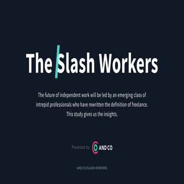 The Slash Workers - Survey Results