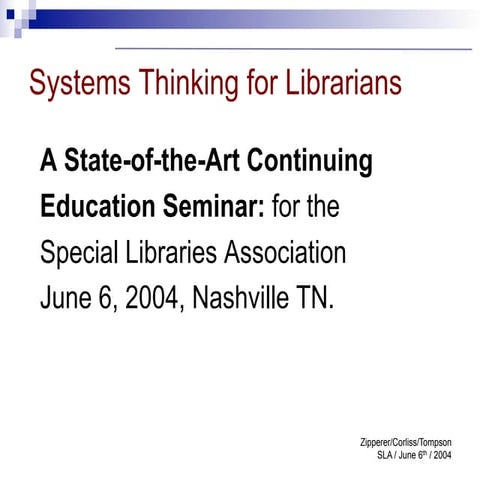 Sla systems thinking ce presentation 2004