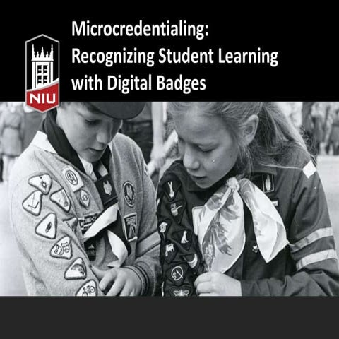 Microcredentialing: Recognizing Student Learning with Digital Badges