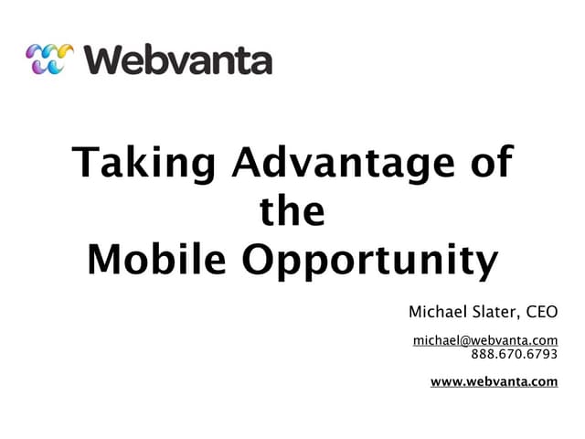 Michael Slater Mobile Opportunity