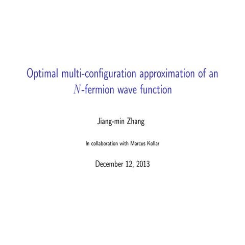  Optimal multi-configuration approximation of an N-fermion wave function