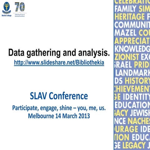 SLAV Conference 15 March 2013