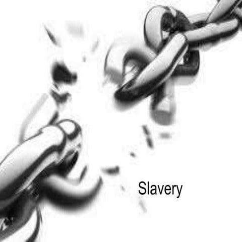 Slavery