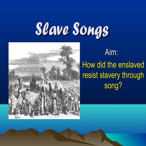 Slavery music