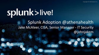 SplunkLive! Customer Presentation – athenahealth