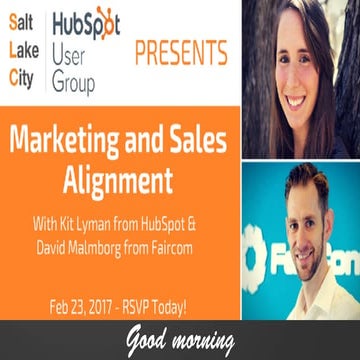 SLCHUG Event - Feb 23 2017 - Marketing and Sales Automation
