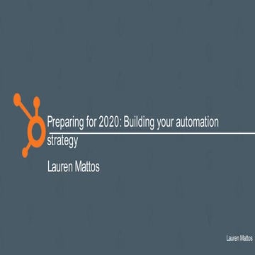 Preparing for 2020: Building Your Automation Strategy