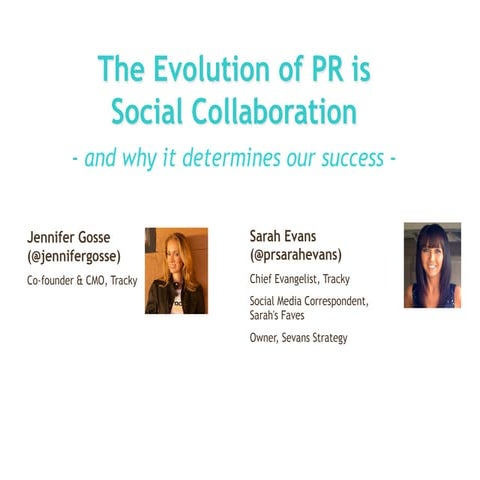 Why the Future of PR Is Social Collaboration (and how it determines our success)